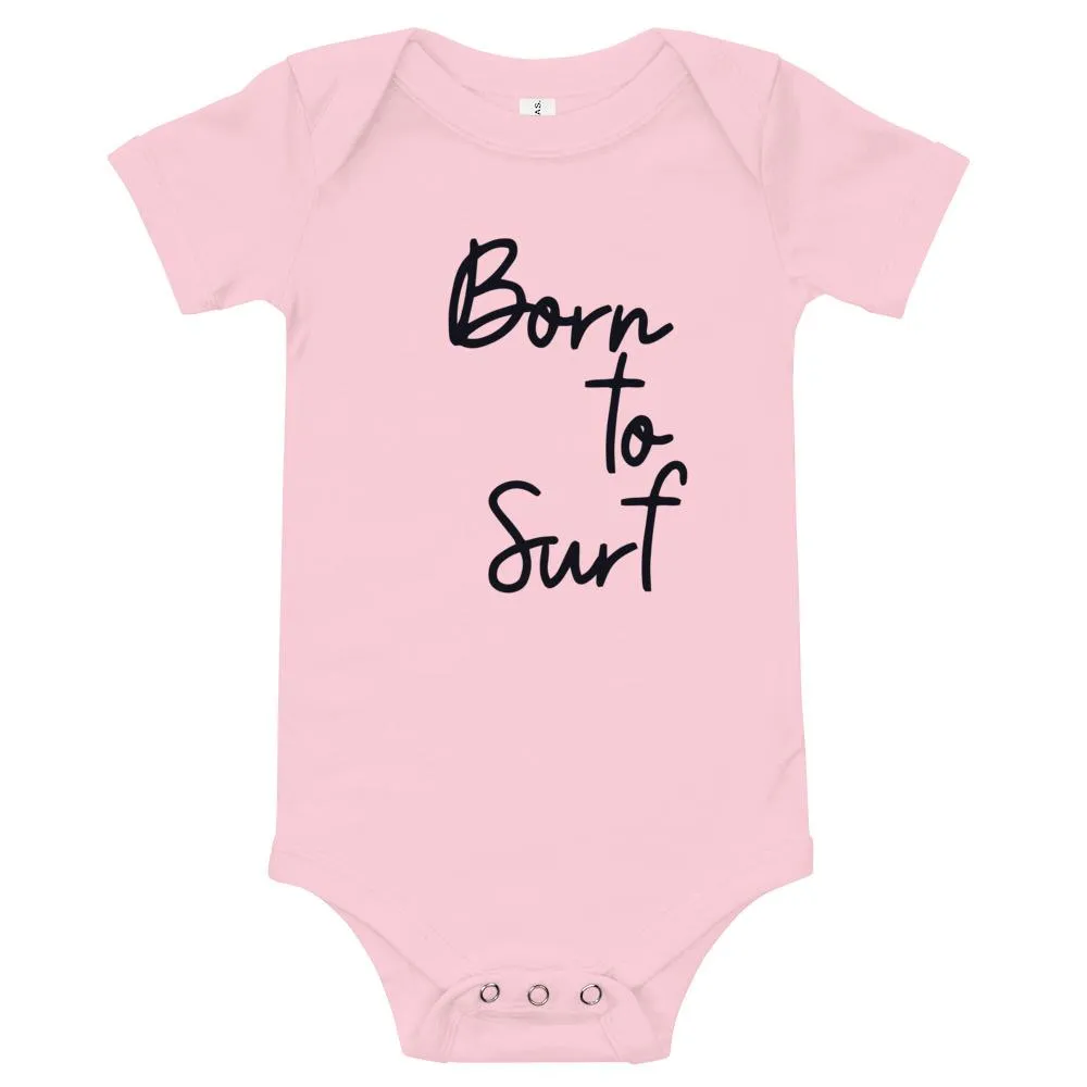 Born to surf baby clothes - Baby one-piece for surfers